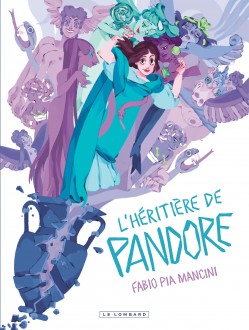cover-comics-l-rsquo-heritiere-de-pandore-tome-0-l-rsquo-heritiere-de-pandore