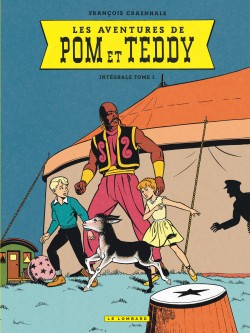 Intégrale Pom et Teddy – Tome 1