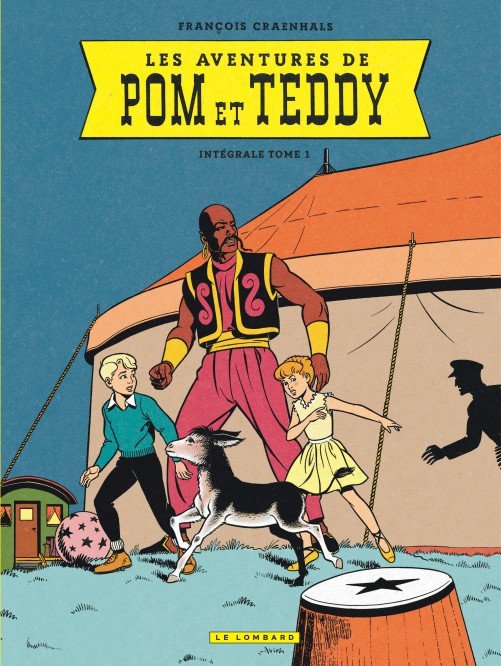 Intégrale Pom et Teddy – Tome 1 - couv