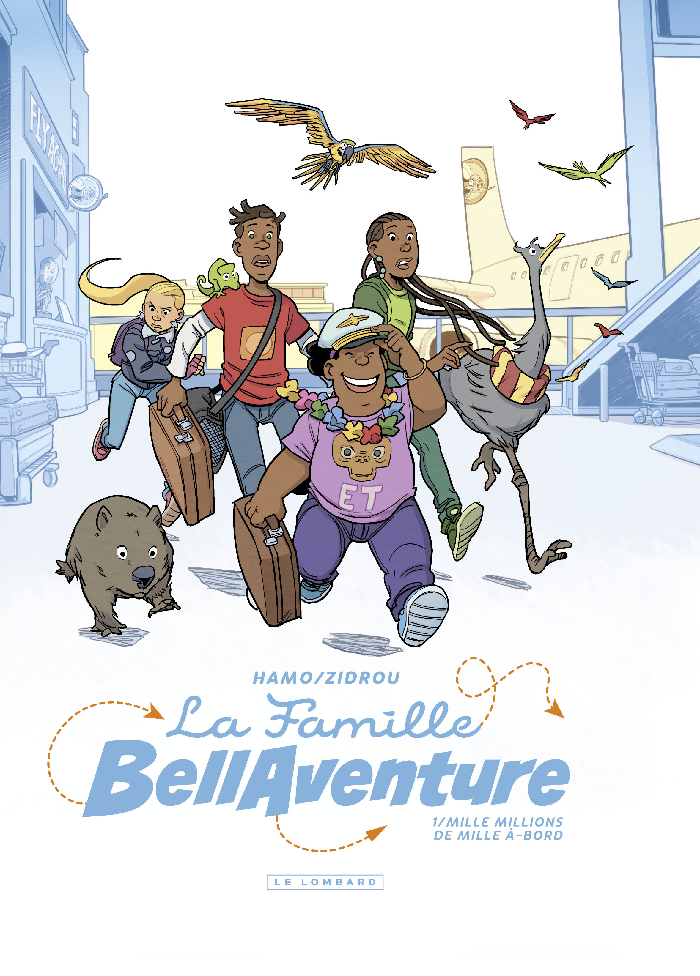 La Famille Bellaventure – Tome 1 – Mille Millions de Mille À-bord - couv