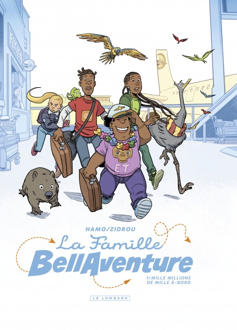 La Famille Bellaventure – Tome 1 – Mille Millions de Mille À-bord - couv