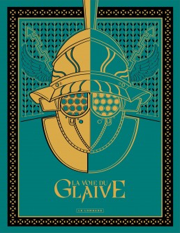 La voie du glaive – Tome 1