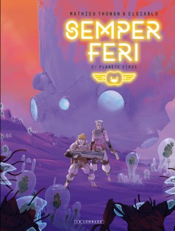 Semper Feri – Tome 2