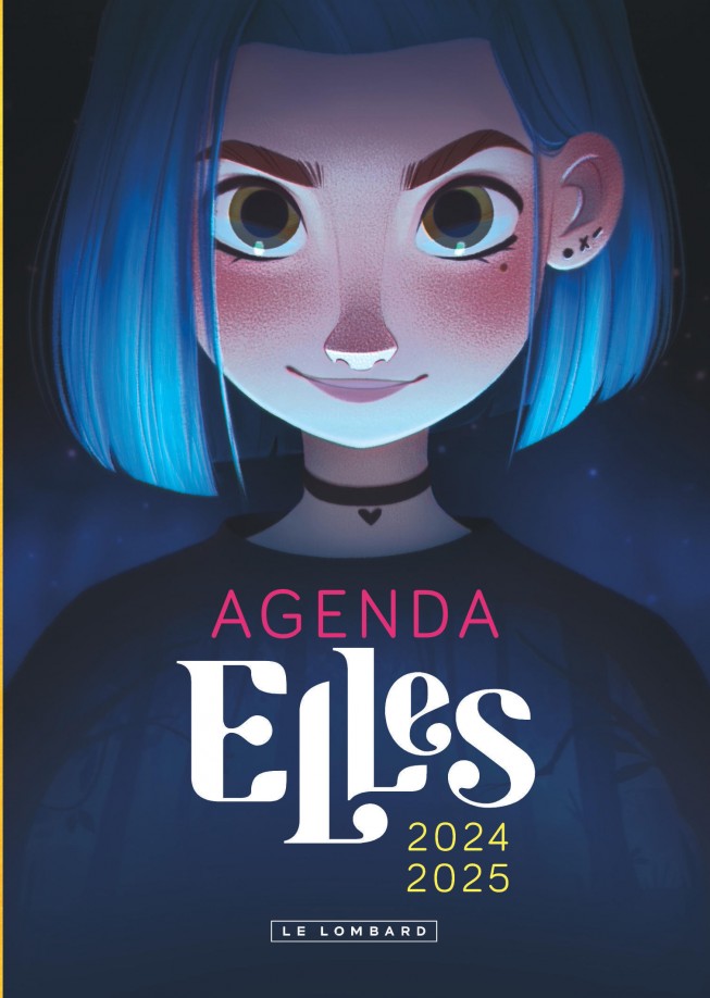 Agenda Elles Agenda Elles 2024-2025 — Éditions Le Lombard