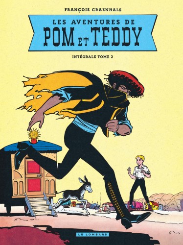 Intégrale Pom et Teddy – Tome 2