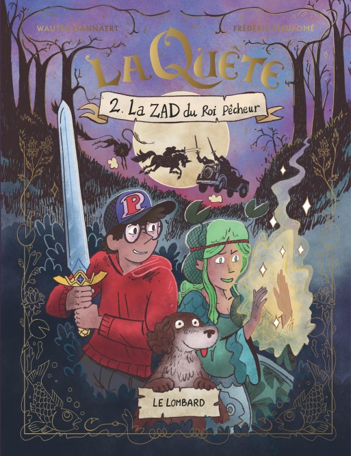 La Quête – Tome 2 – La ZAD du roi pêcheur - couv