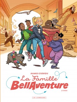 La Famille Bellaventure – Tome 2