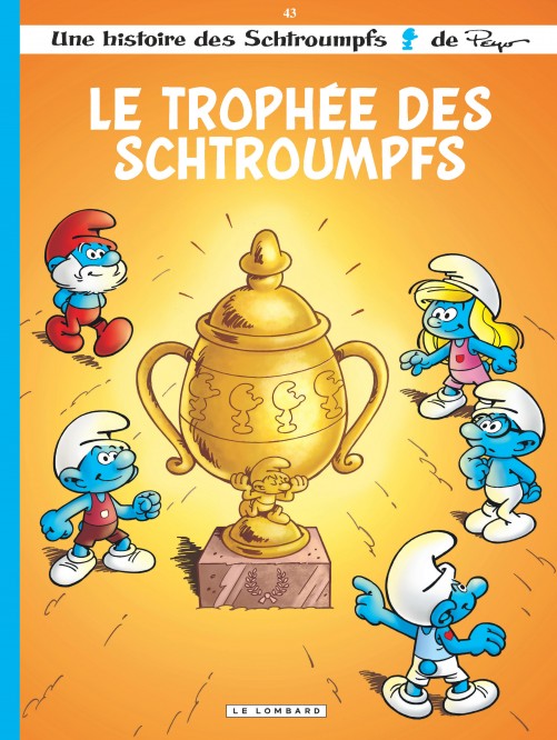 Les Schtroumpfs Lombard – Tome 43 – Le Trophée des Schtroumpfs - couv