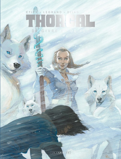 Thorgal Saga – Tome 4 – De Givre et de Feu – Edition spéciale - couv