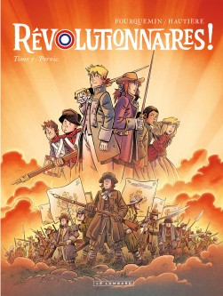Révolutionnaires ! – Tome 5