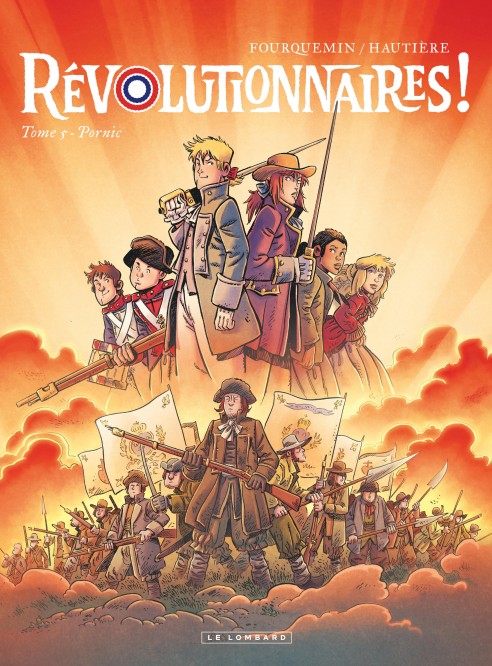 Révolutionnaires ! – Tome 5 – Pornic - couv