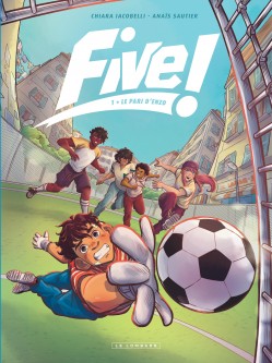 Five ! – Tome 1
