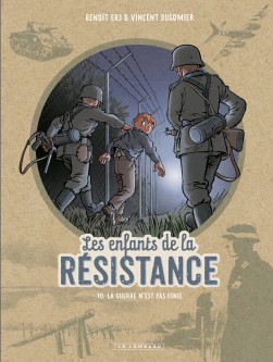 Les Enfants de la Résistance – Tome 10