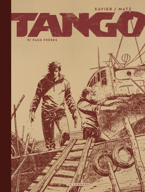Tango – Tome 9 – Faux Frères – Edition spéciale - couv
