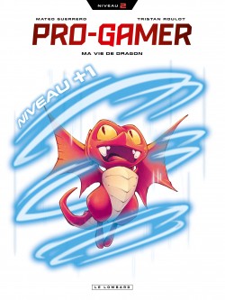 Pro gamer – Tome 2