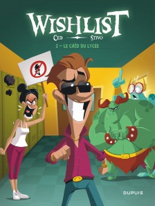 cover-comics-wishlist-tome-2-le-caid-du-lycee