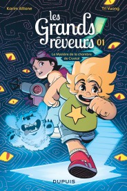 Les Grands Rêveurs Tome 1 - Le mystère de la chambre de crystal T1/3