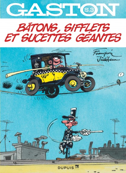 Gaston - Hors-série Tome 3 - Bâtons, sifflets et sucettes géantes
