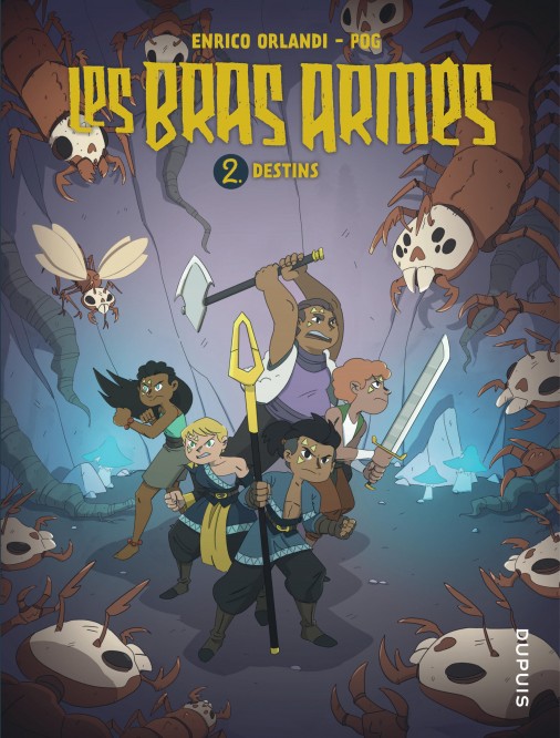 Les bras armés – Tome 2 – Destins - couv