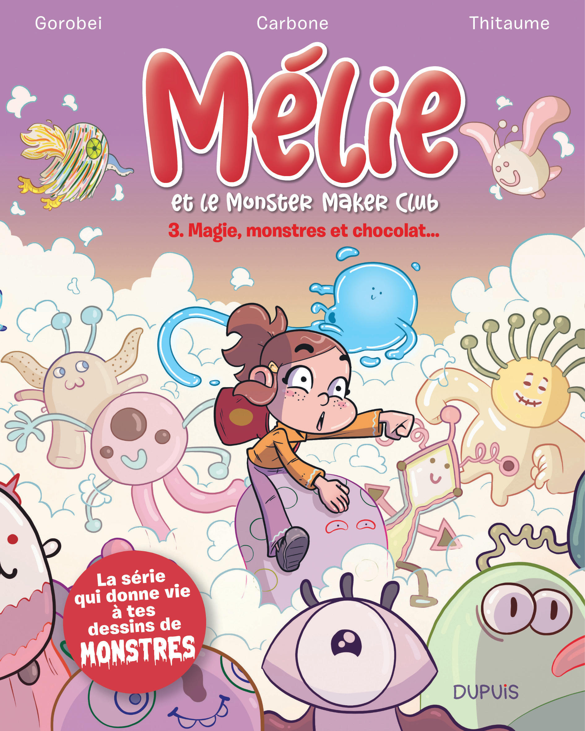Mélie et le Monster Maker Club – Tome 3 – Magie, monstres et chocolat... - couv