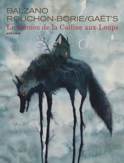 Le Démon de la Colline aux Loups  - Le Démon de la Colline aux Loups 