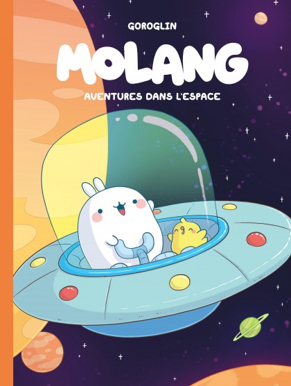 Molang Tome 6 - Aventures dans l'espace