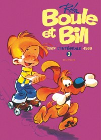 Boule et Bill - L'intégrale Tome 3 - Boule et Bill - L'intégrale, tome 3 (1967 - 1969)