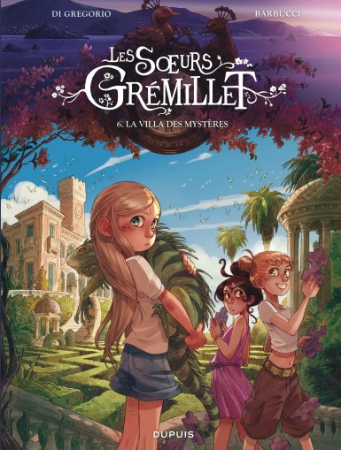 Couverture : Les soeurs Grémillet, tome 6 : La villa des mystères