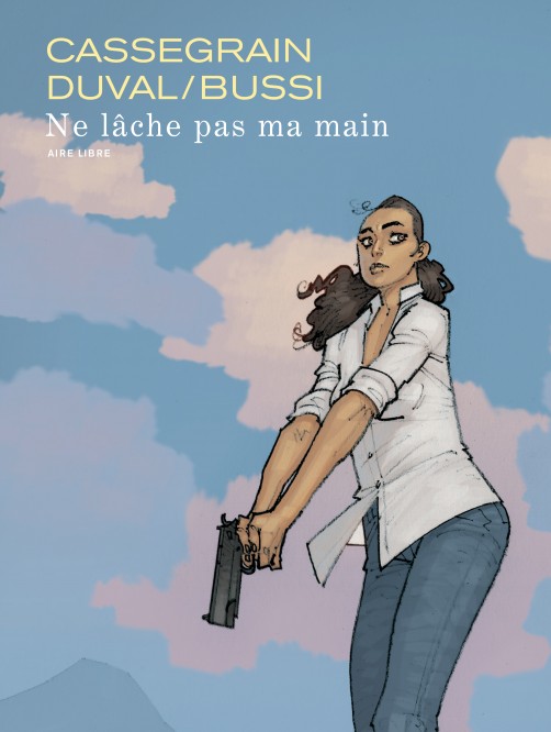 Ne lâche pas ma main – Edition spéciale - couv