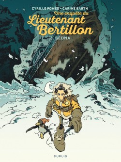 Lieutenant Bertillon Tome 2 - Sedna