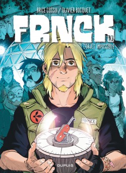 FRNCK Tome 10 - L'objet impossible