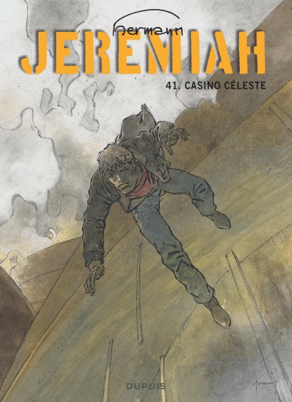 Jeremiah Tome 41 - Casino céleste
