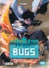 Le Roi des Bugs – Tome 3 - couv