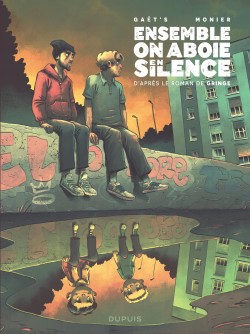 Ensemble, on aboie en silence  - Ensemble, on aboie en silence 