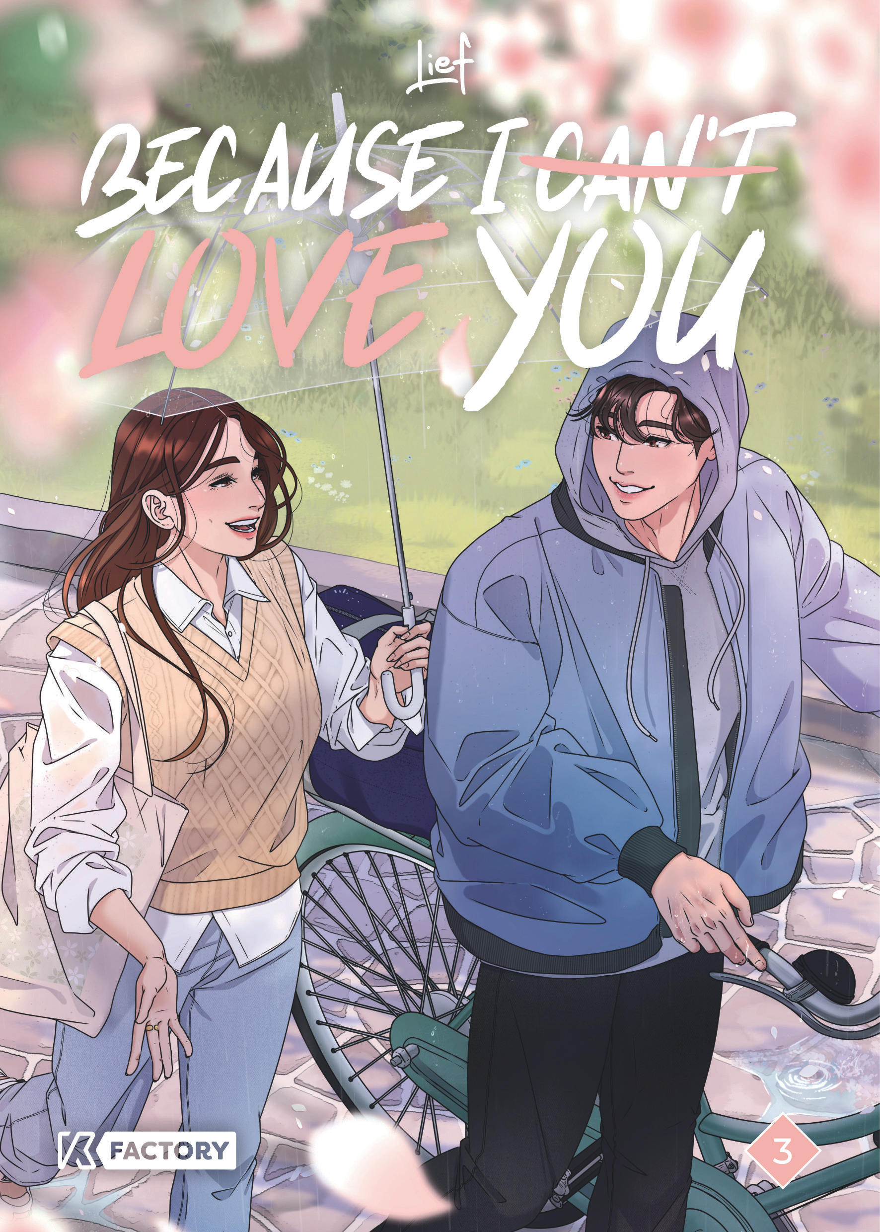 Because I can't love you – Tome 3 - couv