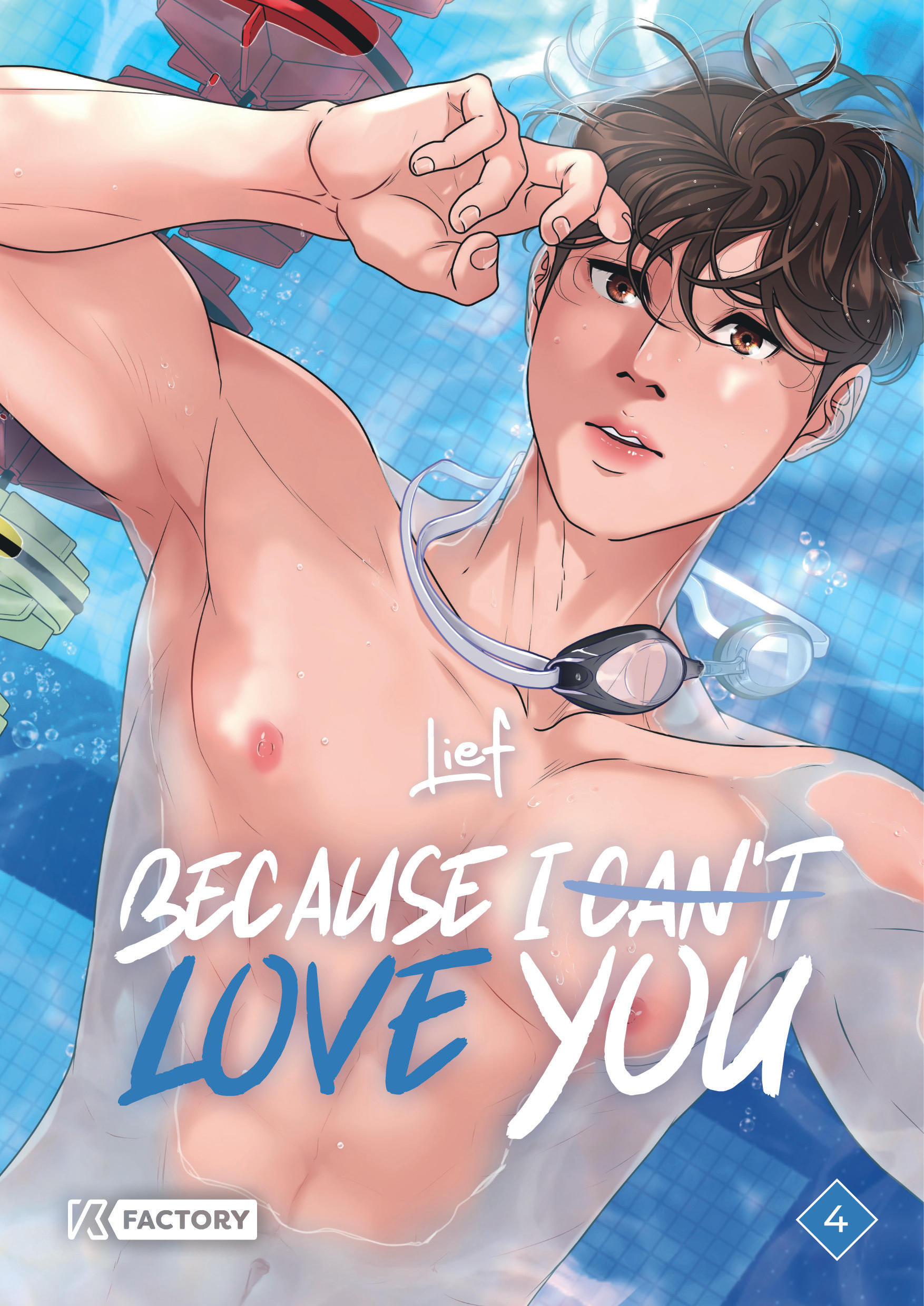 Because I can't love you – Tome 4 - couv