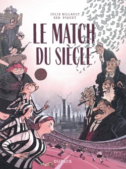 Le Match du siècle - Le Match du siècle