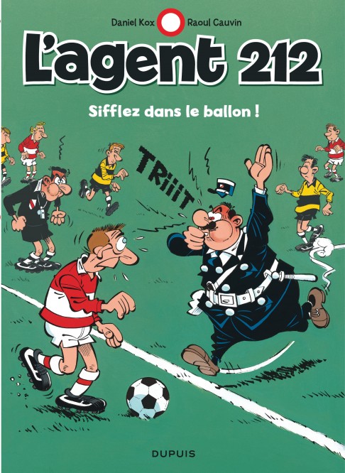 L'agent 212 – Tome 11 – Sifflez dans le ballon ! – Edition spéciale - couv