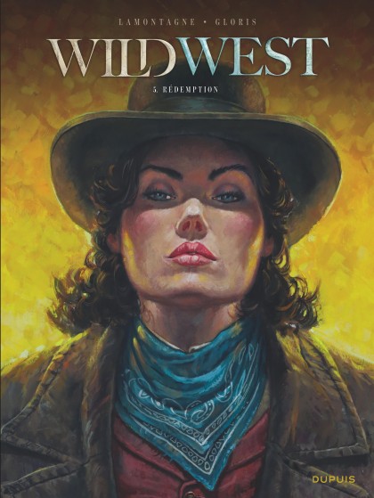 Wild West Tome 5 - Rédemption