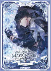 La Méchante est une marionnette – Tome 2