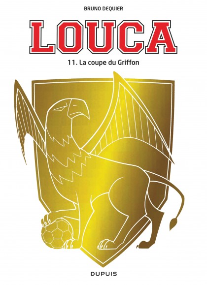 Louca Tome 11 - La coupe du griffon