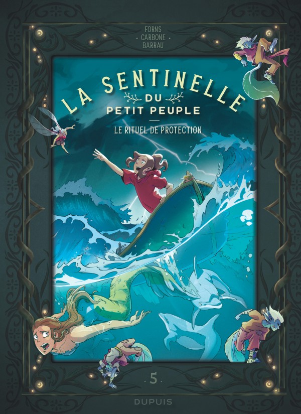 cover-comics-la-sentinelle-du-petit-peuple-tome-5-le-rituel-de-protection