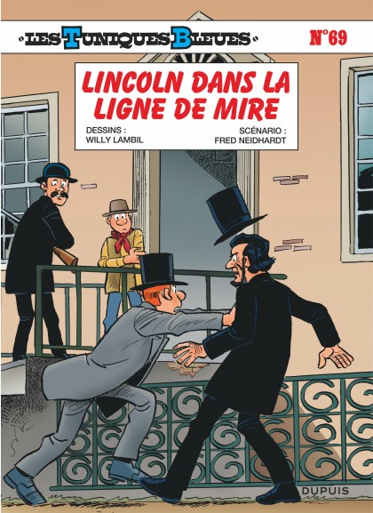 Les Tuniques Bleues Tome 69 - Lincoln dans la ligne de mire