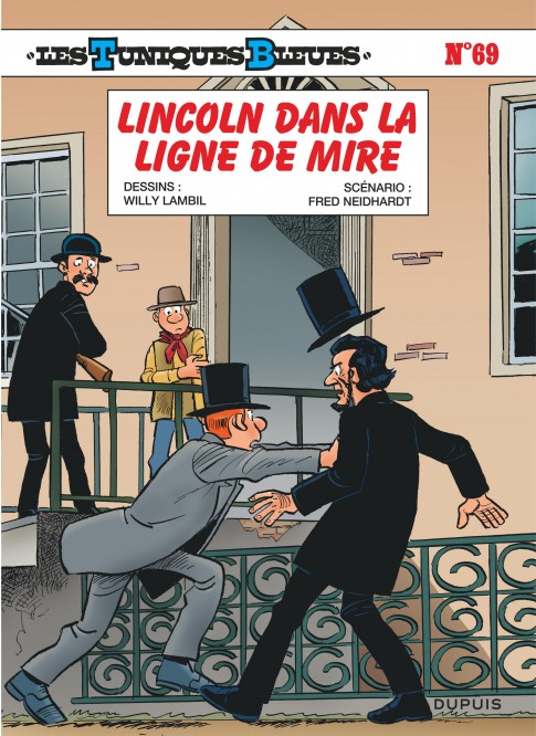 Les Tuniques Bleues – Tome 69 – Lincoln dans la ligne de mire - couv