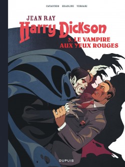 Harry Dickson Tome 3 - Le Vampire aux yeux rouges