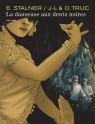 La danseuse aux dents noires - La danseuse aux dents noires