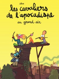 Les cavaliers de l'apocadispe Tome 5 - au grand air