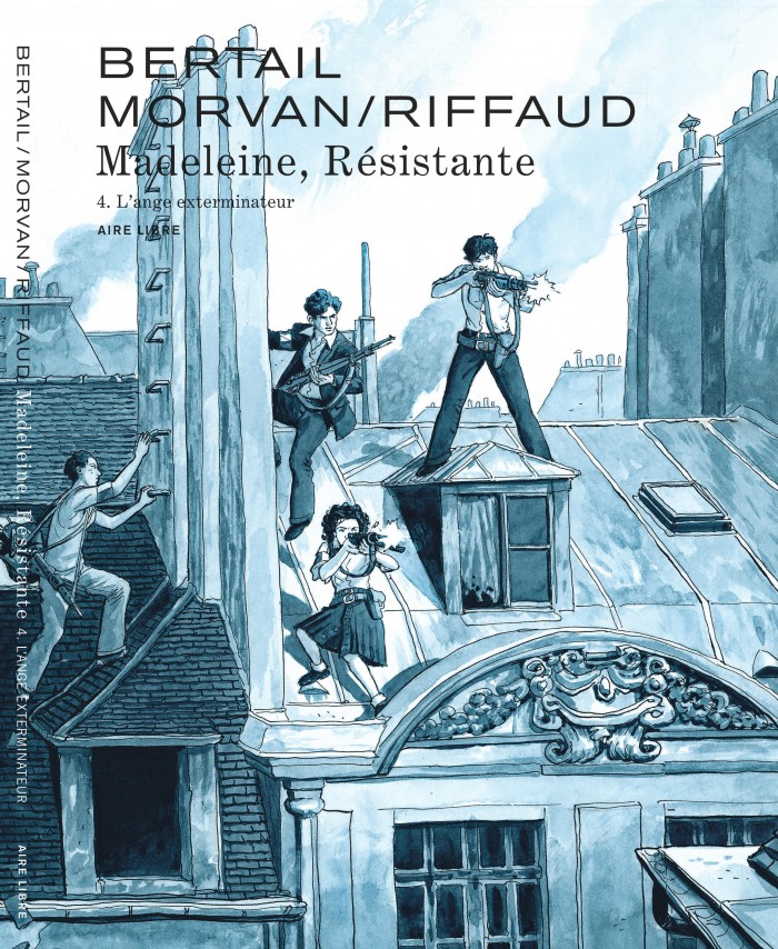Madeleine, résistante Tome 4 - L'ange exterminateur