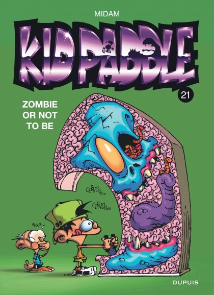 Kid Paddle Tome 21 - Zombie or not to be
