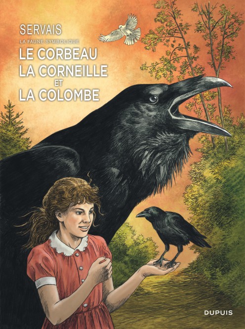 Servais – La faune symbolique – Tome 3 – Le corbeau, la corneille et la colombe – Edition spéciale - couv